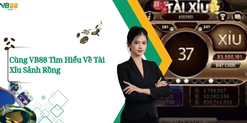 Tài Xỉu Sảnh Rồng VB88: Khám Phá Trò Chơi Cá Cược Hấp Dẫn 1 Cùng VB88 Tìm Hiểu Về Tài Xỉu Sảnh Rồng
